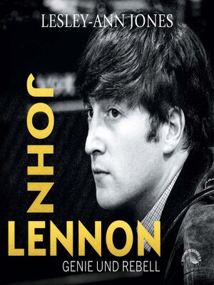 cover image of John Lennon--Genie und Rebell